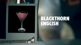 BLACKTHORN ENGLISH DRINK RECIPE - HOW TO MIX