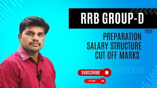 RRB GROUP D - Smart Preparation  స్టార్టెజీ | Cut off మార్క్స్ || RRB GROUP D జీతం || Job ప్రాధాన్యత