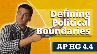 Types of Political Boundaries [AP Human Geography Unit 4 Topic 4]