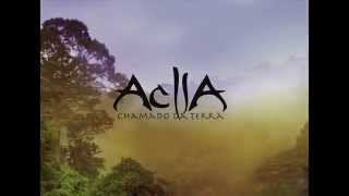 ACLLA - Chamado da Terra (Lyrics Video)