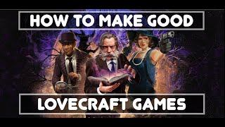 How To Make GOOD Lovecraft Games? (And Is Arkham Horror: Mother's Embrace One of Them)