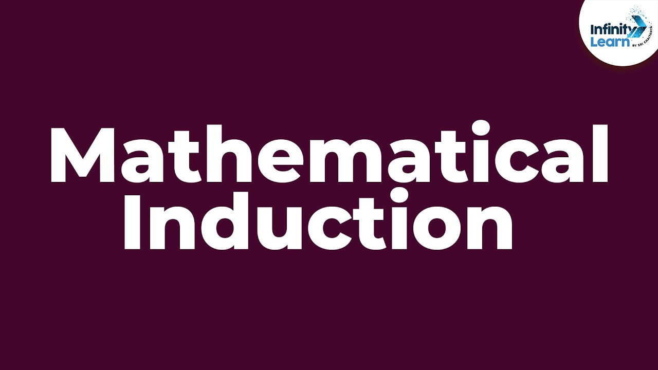 Principle Of Mathematical Induction | Don't Memorise - YouTube