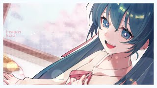 【オリジナル】フレンチトースト / 深月凛音 feat.初音ミク