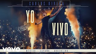 Carlos Rivera - ¿Cómo Pagarte? (En Vivo)["Yo Creo" Tour] (Cover Audio)