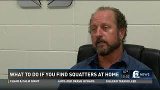 What to do if you find squatters at home?