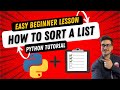 Python How To Sort a List - Strings, Numbers, and Dictionaries Sorted Up, Down, or Using Functions!