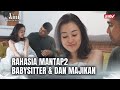 Asusila Majikan dan Babysitternya | Aini Malaikat Tak Bersayap ANTV Eps 18 FULL