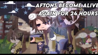 Aftons become alive again for 24 hours