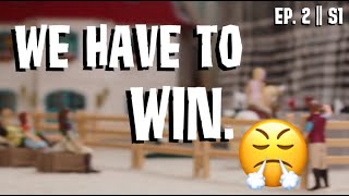 WE HAVE TO WIN... FOXTROT FARMS SCHLEICH SERIES EP  2 || S1