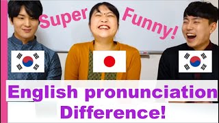 Japanese and Korean's English pronunciation difference! अंग्रेजी उच्चारण में अंतर!