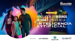 Webinar Revolución en Seguros de Vida: El Poder de la Inteligencia Artificial