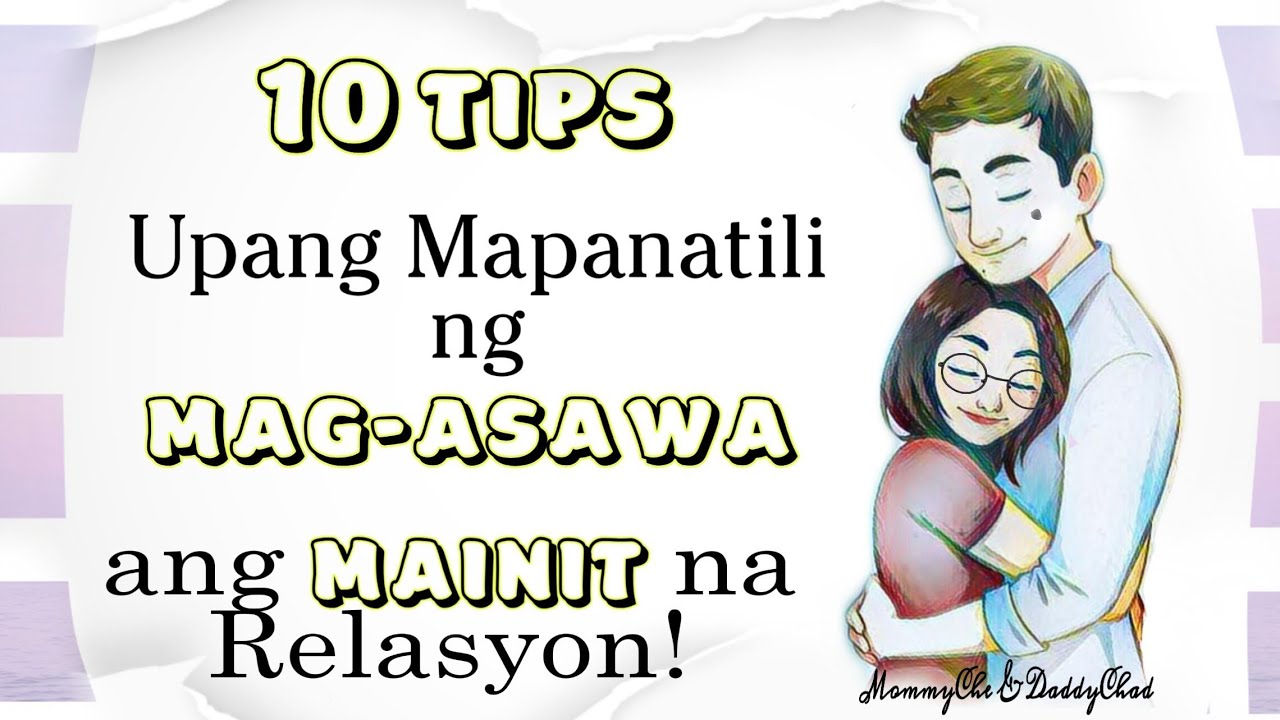 Tips Para Maging Masaya Ang Pagsasama Ng Mag-asawa | MommyChe&DaddyChad ...