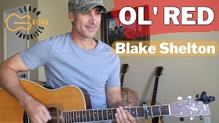 Ol' Red - Blake Shelton - Guitar Chords | Tutorial