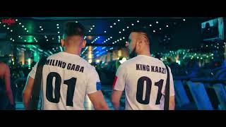 Gym boys Millind gaba & king kaazi New Hindi song 2019