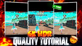 Free Fire 4K Ultra Quality Tutorial 🤯 || How to Get PC-Like Quality in Free Fire 🔥