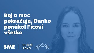 Dobré ráno: Boj o moc pokračuje, Danko ponúkol Ficovi všetko (19.2.2025)