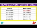 HOW TO MASK PHONE NUMBERS IN EXCEL…?