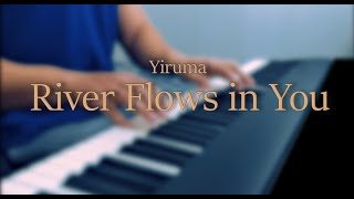River Flows in You - Yiruma \\  Piano Cover (1 Year Piano Progress)