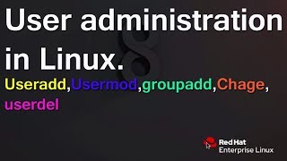 Linux Tutorial | Linux User Administration | Users, Groups and Permissions in Linux