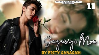 Sageisigi Mou — (11) | Pinky Loukham | Prity Sanasam