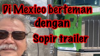 Eps72 Ushuai-Alaska Overland jangan lupa perbanyak teman dengan  sopir truk agar lebih percaya diri