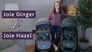 Joie Ginger vs Hazel | Which One Should You Buy?