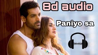 Paniyo sa (8d audio) song - satyamev jayate | 8d fun studio| 8d song | 8d audio