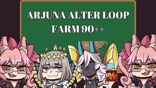 【FGO】3T Arjuna Alter/Oberon Farming 90++ Nodes【Fate/Grand Order】