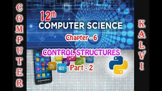 12CS-CH 6- CONTROL STRUCTURES - PART 2