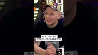 Pasternak o dyskwalifikacji Labrygi po FAME MMA: \