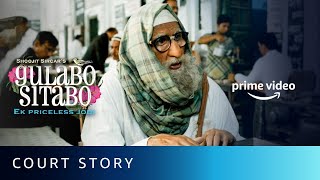 Court Story - Gulabo Sitabo | Amitabh Bachchan, Brijendra Kala | Shoojit Sircar | Amazon Prime Video