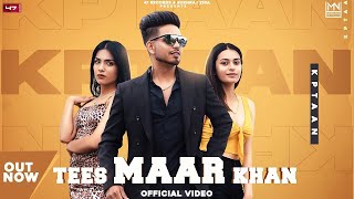 New Punjabi Songs 2021 | TEES MAAR KHAN (Mittran Da Naa) : KPTAAN  | Latest Punjabi Songs 2021