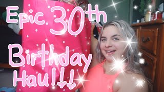 EPIC 30TH BIRTHDAY HAUL! // *WHAT I GOT + BOUGHT FOR MY BIRTHDAY!*