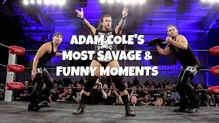 Adam Cole's Most Savage & Funny Moments