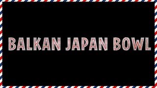 「balkanJapanBowl 2018」のCM作ってみたよ〜【セルビアちゃんねる】