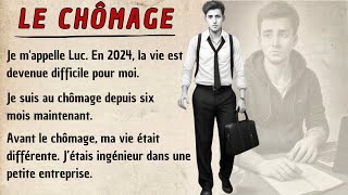 START TO UNDERSTAND French with a Simple Story (A1-A2) : Le chômage ⎸ Improve Your French