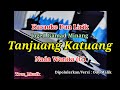 Karaoke Tanjuang Katuang Nada Wanita (G) Ody Malik | Joged Gamad Minang