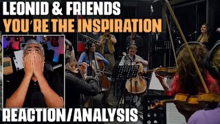 "You’re the Inspiration" (Chicago Cover) by Leonid & Friend, Reaction/Analysis by Musician/Producer