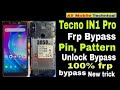 Tecno IN1 Pro frp bypass | Tecno in1 Pro frp unlock | Tecno google Account Bypass