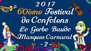 Confolens 2017 - Lo Gerbo Baudo - Confolens - France - 2