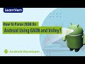 How To Parse JSON On Android Using GSON and Volley?
