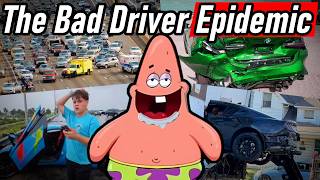 The Bad Driver Epidemic