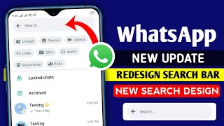WhatsApp redesigned search update || WhatsApp new update || WhatsApp new search design