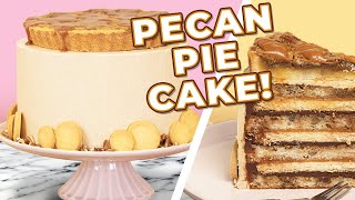 EPIC Pecan Pie CAKE for THANKSGIVING! Simple \u0026 Delicious Recipe! | How to Cake It / Yolanda Gampp
