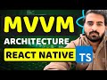 React Native MVVM Architecture with Typescript | Engineer Codewala