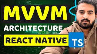 React Native MVVM Architecture with Typescript | Engineer Codewala