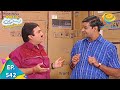 Taarak Mehta Ka Ooltah Chashmah - Episode 542 - Full Episode