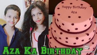 AZA KA BIRTHDAY | Who knows Aza better | Happy Birthday family challenge