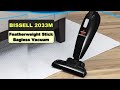 BEST Vacuum Cleaner | BISSELL 2033M Featherweight Stick Lightweight Bagless Vacuum Cleaner