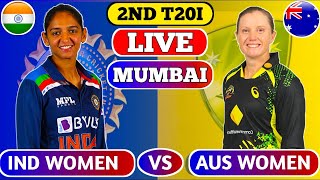 🔴Live: India Women vs Australia Women | INDW vs AUS Live Cricket Scores | LIVE  MATCH